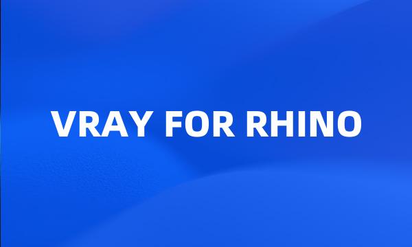 VRAY FOR RHINO