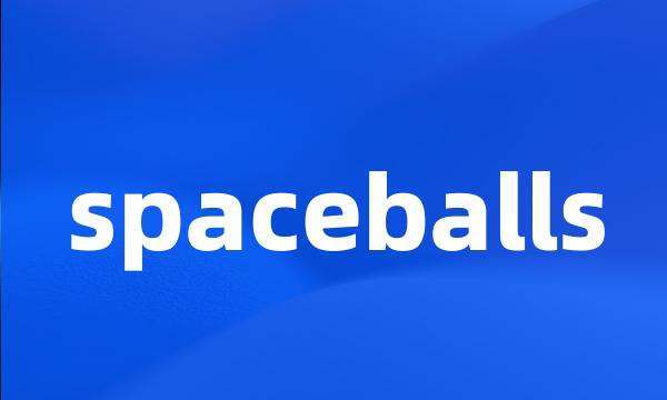 spaceballs