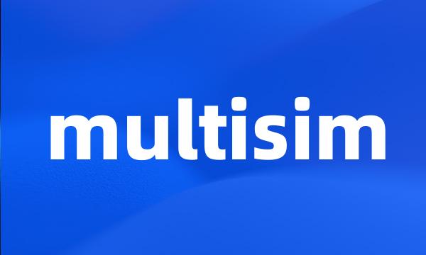 multisim