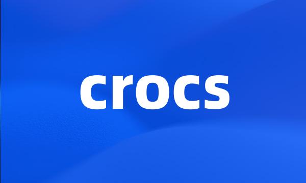 crocs