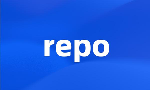 repo