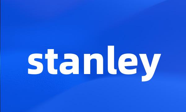 stanley