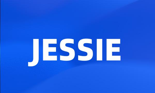 JESSIE