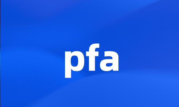 pfa