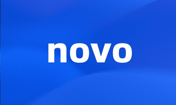 novo