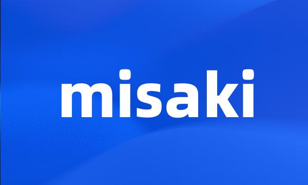 misaki