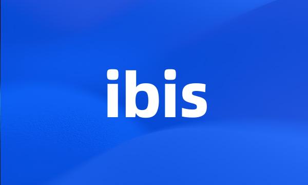 ibis