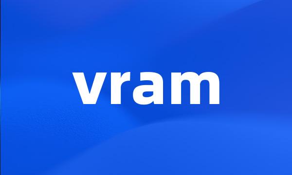 vram