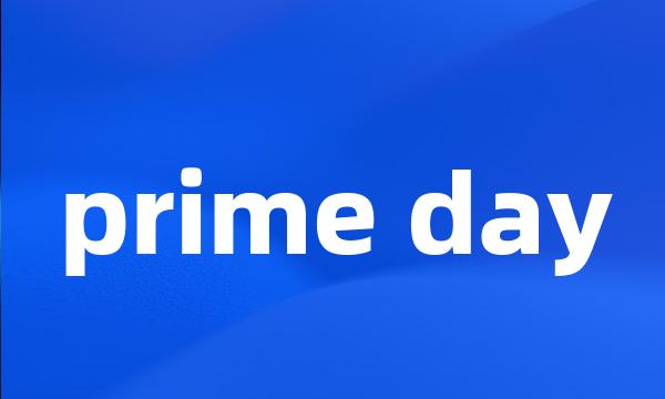 prime day