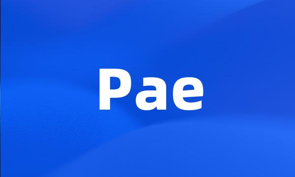 Pae