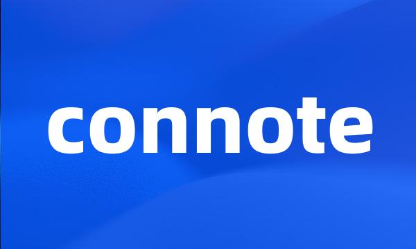 connote