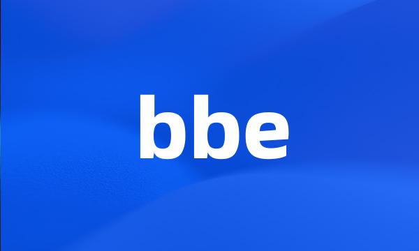 bbe