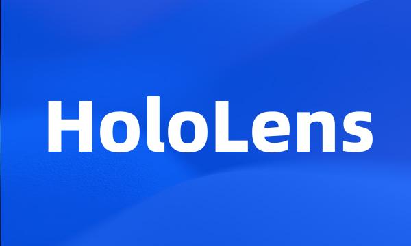 HoloLens