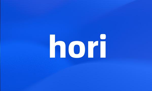 hori