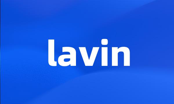 lavin