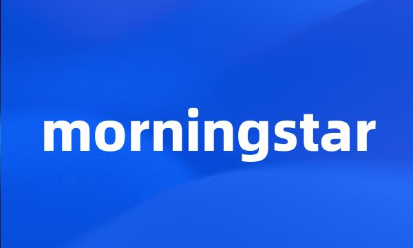 morningstar