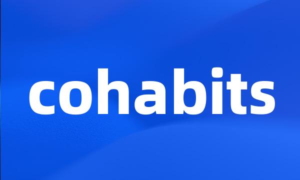 cohabits