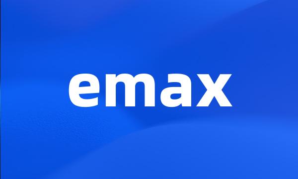 emax