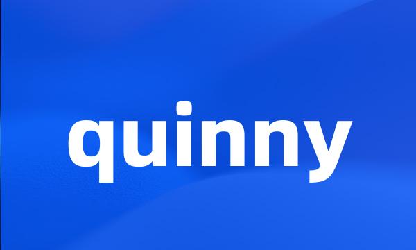 quinny