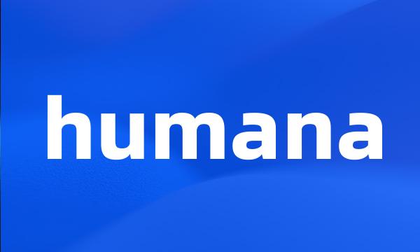 humana