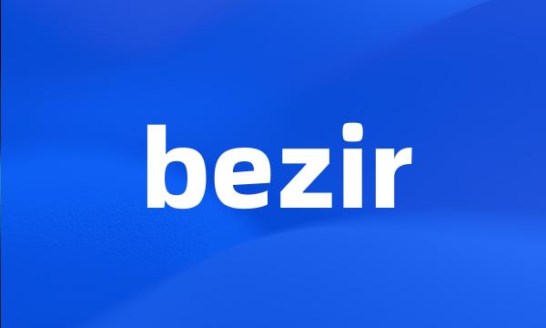 bezir