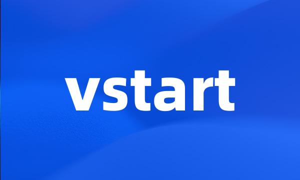 vstart