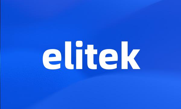 elitek