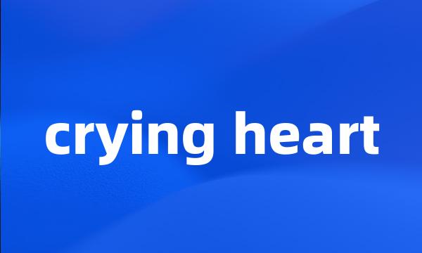 crying heart