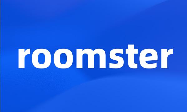 roomster