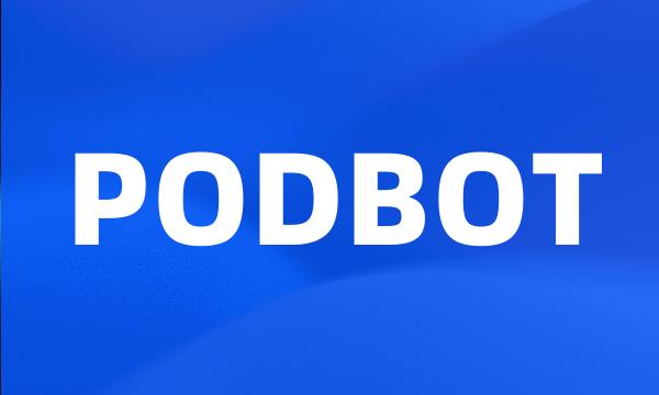 PODBOT