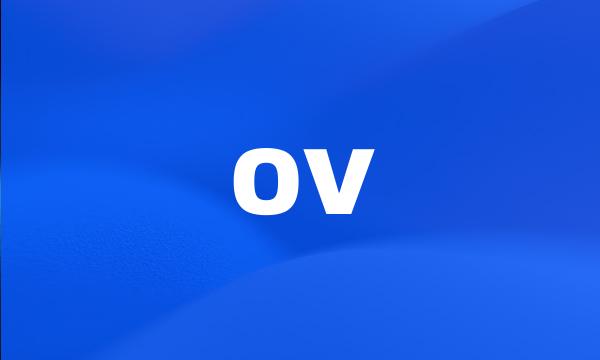 ov