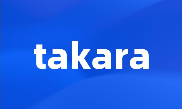 takara