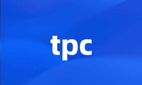 tpc