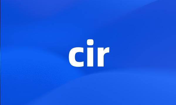 cir