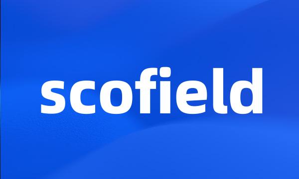 scofield