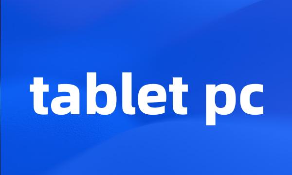 tablet pc