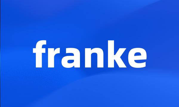 franke