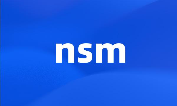 nsm