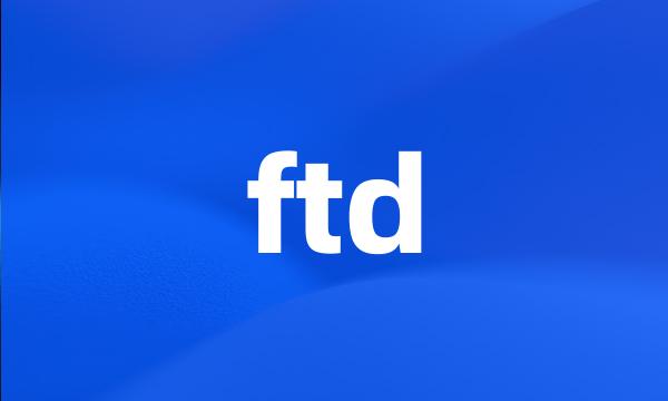 ftd