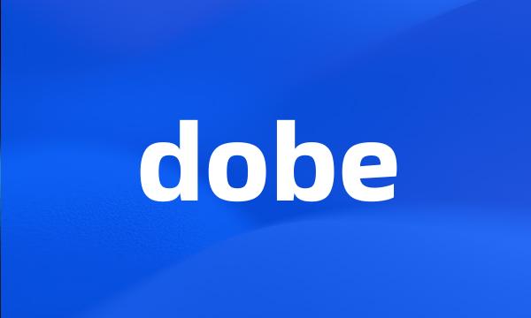 dobe