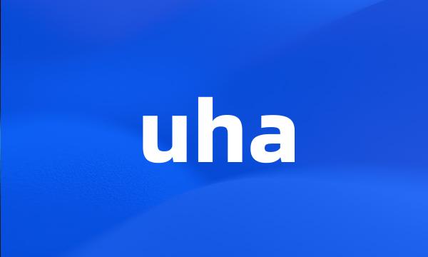 uha