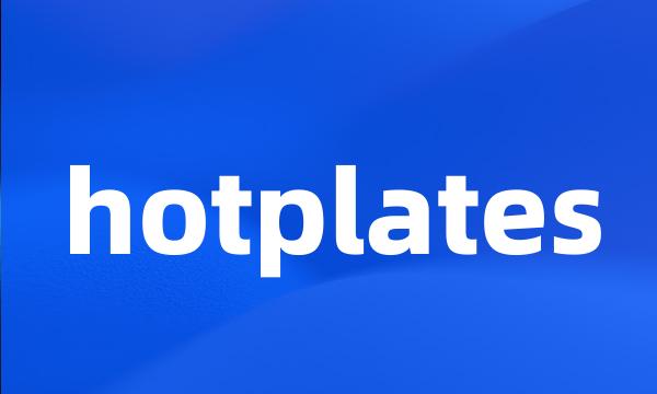 hotplates