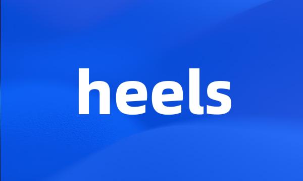 heels