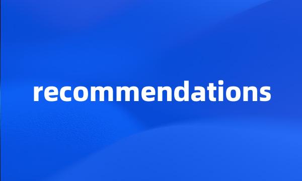 recommendations