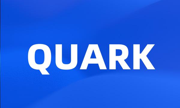 QUARK