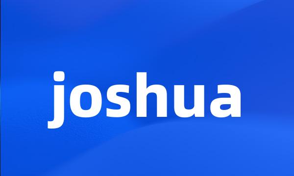 joshua