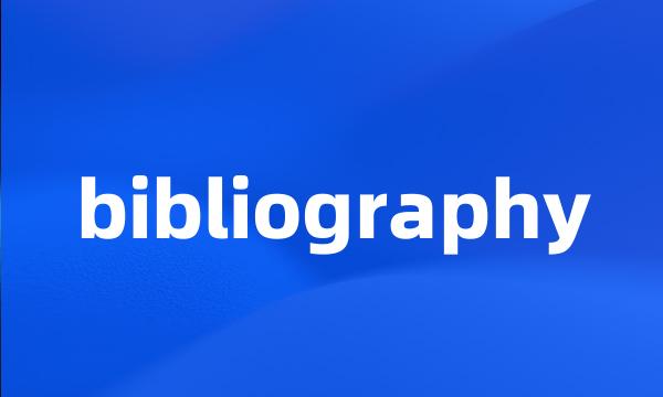 bibliography