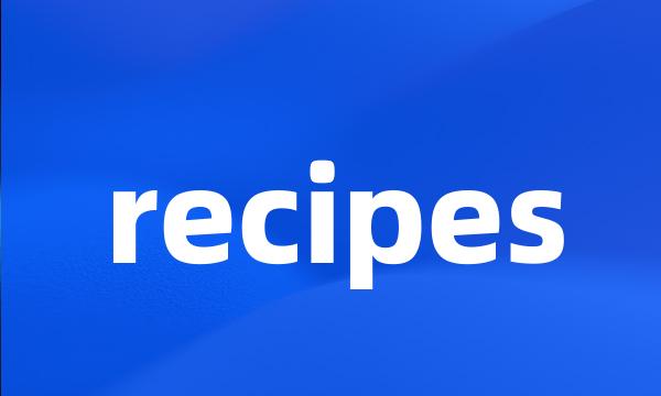 recipes