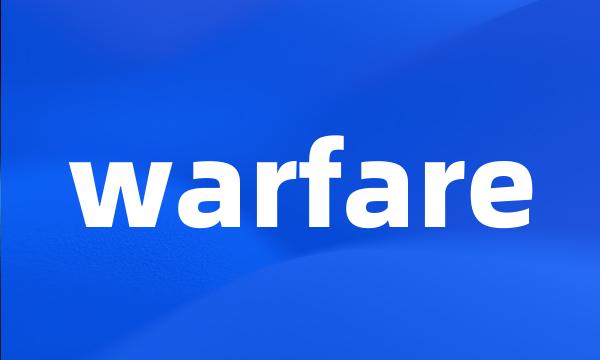 warfare