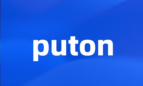 puton